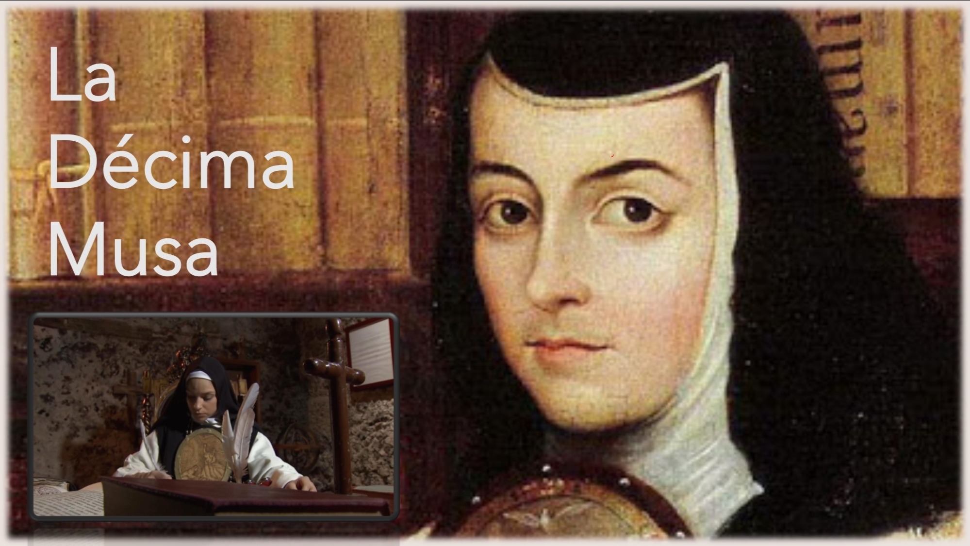 Sor Juana Inés de la Cruz.